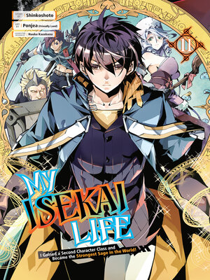 cover image of My Isekai Life, Volume 11